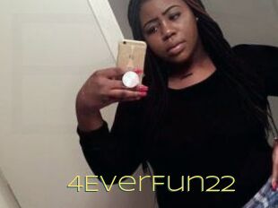 4EverFun22