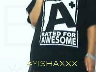 AYISHAXXX