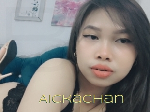 Aickachan