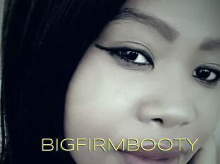 BIGFIRMBOOTY