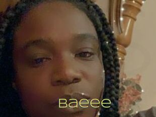 Baeee