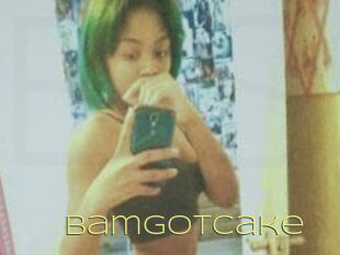 BamGotCake