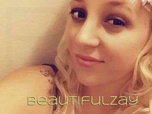 BeautifulZay