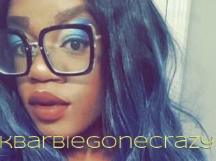 BlackBarbieGoneCrazy