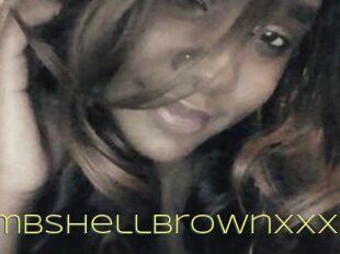 BombShellBrownXxX
