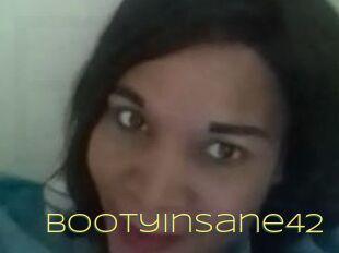 Bootyinsane42