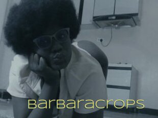 Barbaracrops