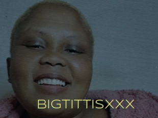 Bigtittisxxx