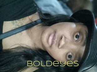 Boldeyes