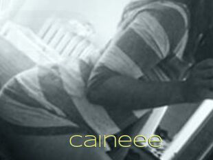 Caineee