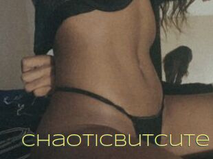 Chaoticbutcute