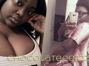 Chocolateeezzz
