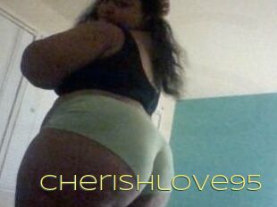 Cherishlove95