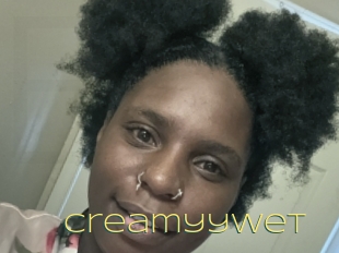 Creamyywet