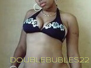 DOUBLEBUBLES22