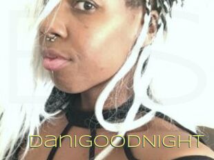 DaniGoodNight