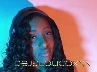 DejaLoucoXXX