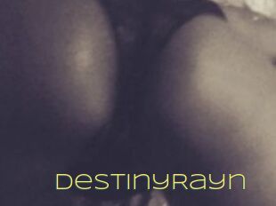DestinyRayn