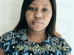 DirtyDiana26