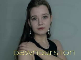Dawndurston