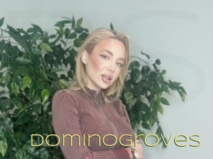 Dominogroves