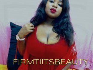 FIRMTIITSBEAUTY