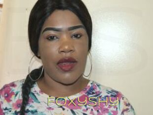 FoxyShy