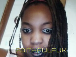 Faithfulfuk