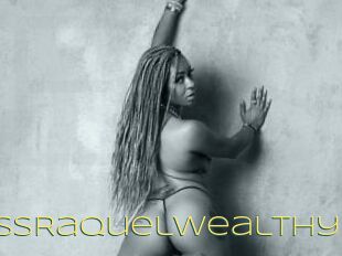 GoddessRaquelWealthy