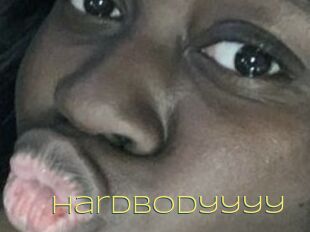 Hardbodyyyy