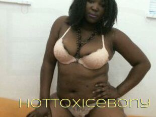 Hottoxicebony