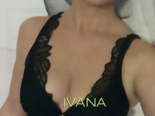 IVANA