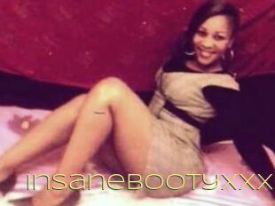 Insanebootyxxx