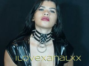 Ilovexanalxx