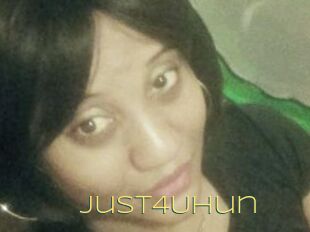 Just4Uhun