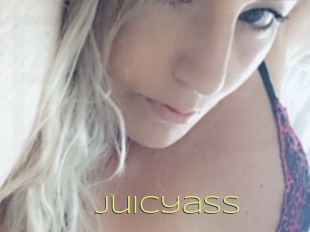 Juicyass