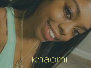 Knaomi