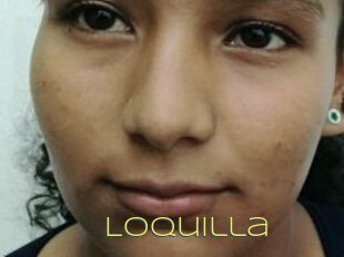 Loquilla