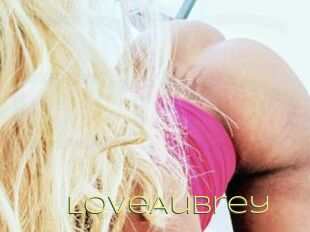 LoveAubrey