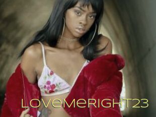 LoveMeRight23