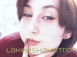 Lakeeshaketron