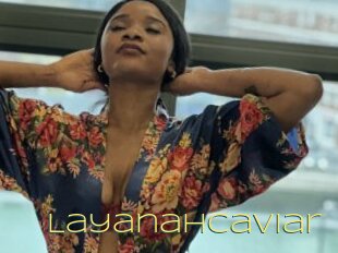 Layanahcaviar