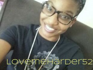 Lovemeharder521