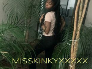 MISSKINKYXXXXX