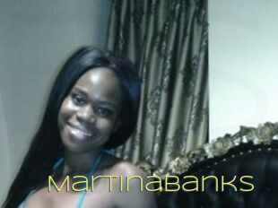 MartinaBanks