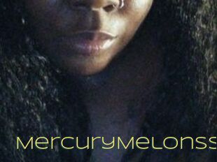 MercuryMelonss