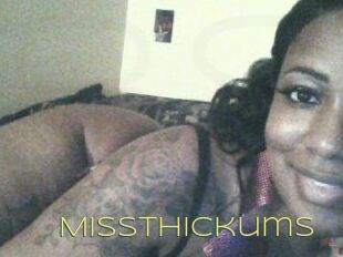 MissThickums