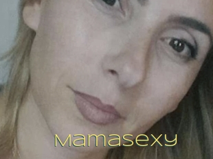 Mamasexy