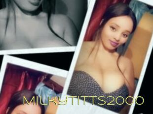 Milkytitts2000