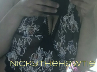 Nickythehawtie